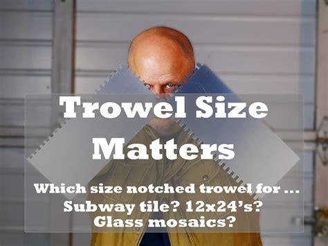 Trowel Size Matters | Tile Trowel Size Guide | DIYTileGuy