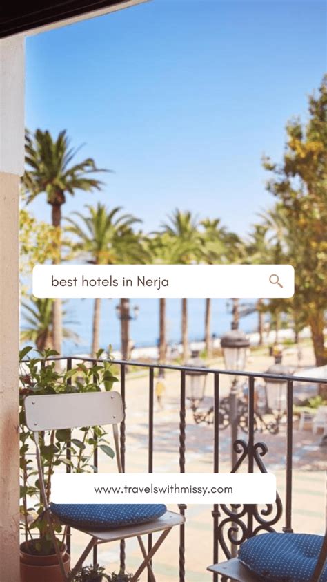 The 10 Best Hotels in Nerja in 2023 - Travels With Missy