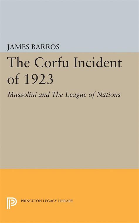 The Corfu Incident of 1923 | Princeton University Press