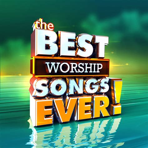 ‎The Best Worship Songs Ever - Album by Various Artists - Apple Music