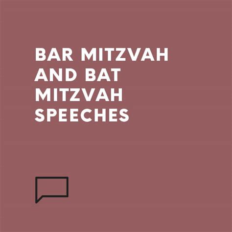 Bar Mitzvah and Bat Mitzvah Speeches | Speechwriters.com