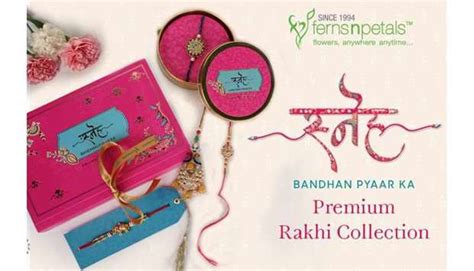 Ferns N Petals launches ‘Sneh’ as the new brand of rakhi gifts 2021 - Gulf Times