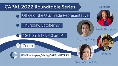 2022 Roundtable Series: Office of the U.S. Trade Representative – Conference on Asian Pacific ...