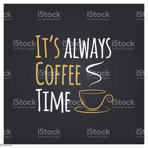 Coffee Cup Quote Design Background Stock Illustration - Download Image ...