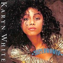 Superwoman (Karyn White song) - Wikiwand