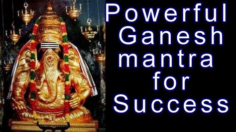 Powerful Ganapati Mantra for Success - YouTube