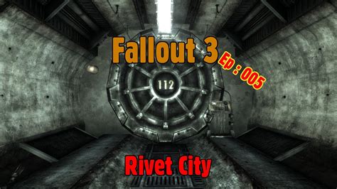 Rivet City: Fallout 3 - Episode 005 - YouTube