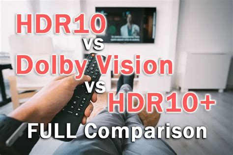 Dolby Vision vs HDR10 vs HDR10+: FULL Comparison