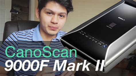 CanoScan 9000F Mark II Film Scanner Review - YouTube
