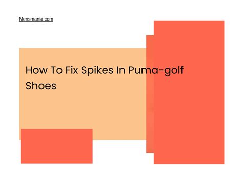 How To Fix Spikes In Puma-golf Shoes - Mensmania