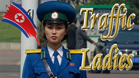 👮‍♀️ Traffic Ladies of Pyongyang (North Korea) - YouTube