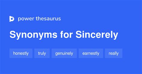 55 Synonyms for Sincerely related to Letter