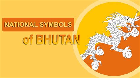 National Symbols of Bhutan - YouTube