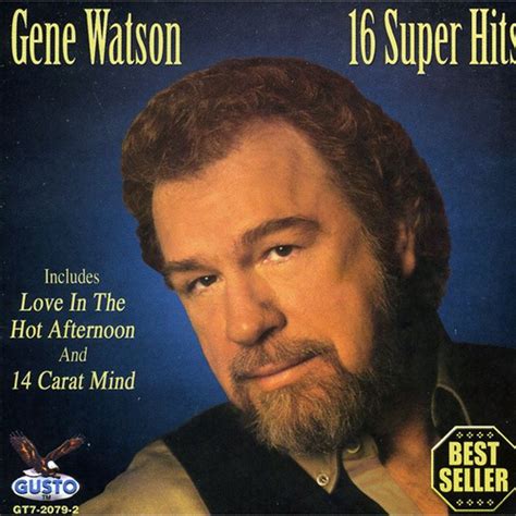 Gene Watson - 16 Super Hits - CD - Walmart.com - Walmart.com