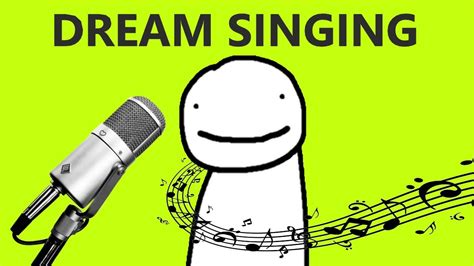 Dream Singing Compilation We Need But Don't Deserve - YouTube