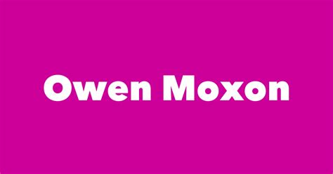 Owen Moxon - Spouse, Children, Birthday & More