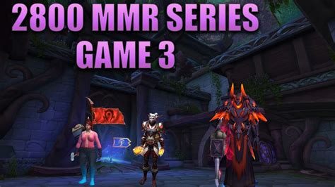 2800 MMR Series against King Shane Game 3 | WoW RBG Chickchau - YouTube