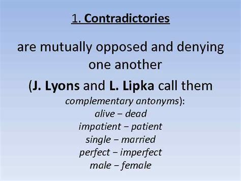 Lecture 8 Antonyms Plan Antonyms definition and criteria