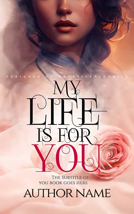 My life is for you Premade book cover