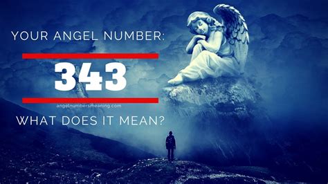 Angel Number 343 – Meaning and Symbolism