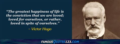 Victor Hugo Quotes on Life, Belief, Happiness and Intelligence