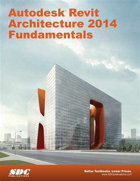 Autodesk Revit Architecture 2014 Fundamentals, Book 9781585038039 - SDC ...