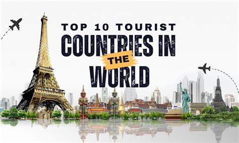 Top 10 Tourist Countries in the World 2024: Must-Visit Destinations! | Trip Guru Go