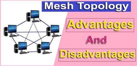 What Is Mesh Topology Advantages And Disadvantages Of Mesh Topology | Hot Sex Picture