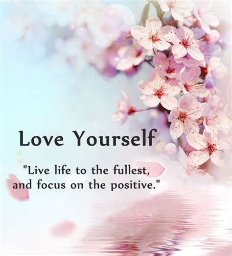 10 Positive Quotes: Why First Love Yourself Should Awesome - Dreams Quote