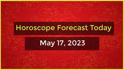 HOROSCOPE FOR TODAY – May 17, 2023 - PAKBET TV