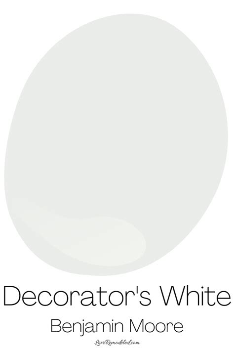 Decorator's White, By Benjamin Moore - Love Remodeled