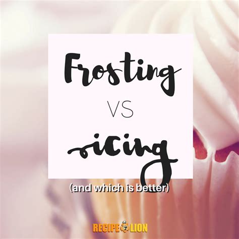 Frosting vs. Icing: Is There a Difference? | RecipeLion.com