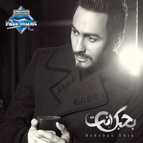 Tamer Hosny - تامر حسني - Bahebak Enta - بحبك إنت Lyrics and Tracklist | Genius