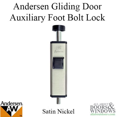 Andersen Sliding Glass Door Foot Lock - Glass Door Ideas