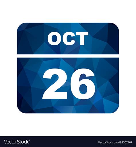 October 26th date on a single day calendar Vector Image