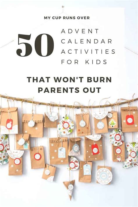 50+ Advent Calendar Ideas for Kids that Won’t Burn You Out