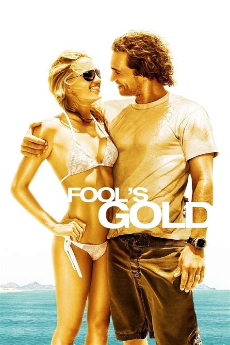 Fool's Gold (2008) - Posters — The Movie Database (TMDb)