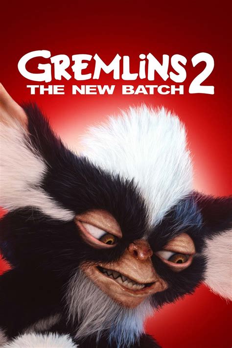 Gremlins 2: The New Batch - Rotten Tomatoes