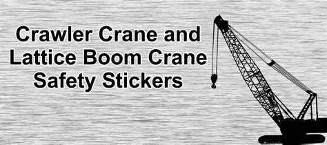 High Quality Crane Stickers, Crane Safety Stickers & Hard Hat Stickers