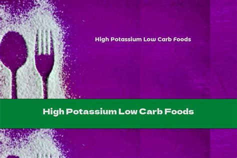 High Potassium Low Carb Foods - This Nutrition