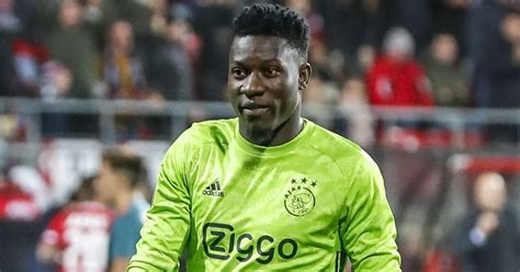 Ajax goalkeeper Andre Onana says top clubs snubbed him because of his ...