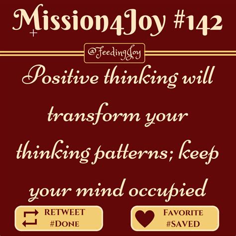 #Mission4Joy - Mission #142 - #Thinking: Positive thinking will ...