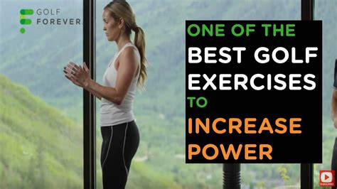 The BEST Golf Exercises To Increase Power | Gain Distance off the Tee ...