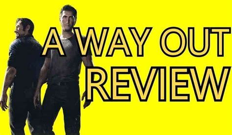 A Way Out Video Review - A Creative and Thoughtful Jail Break