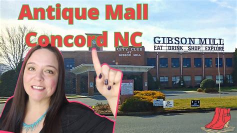 Fun Things To Do In Concord NC The Depot At Gibson Mill Antique Mall - YouTube