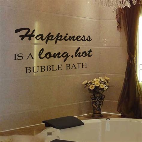 Aliexpress.com : Buy Bathroom Wall Decal Happiness is a long hot bubble ...