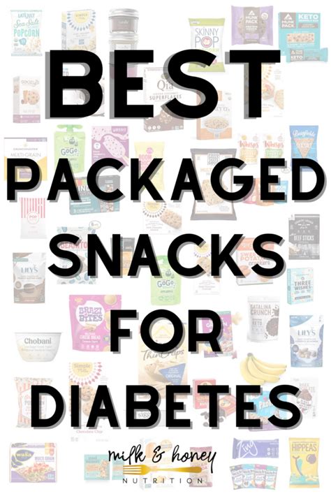 51 Best Packaged Snacks for People with Diabetes | Milk & Honey Nutrition