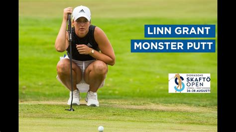 Linn Grant MONSTER putt puts her into the lead on the final day in Sweden - YouTube