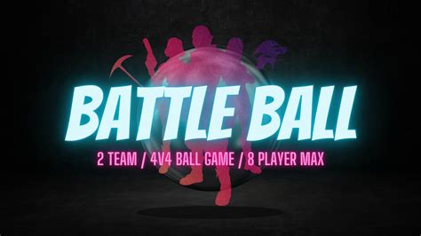 Battle Ball 2.1 5930-8570-5491 by unsub23 - Fortnite Creative Map Code - Fortnite.GG