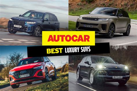 Top 10 best luxury SUVs 2024 | Autocar